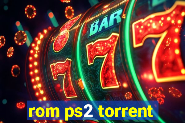rom ps2 torrent